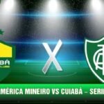 Soi Kèo América Mineiro Vs Cuiabá, 05h30 Ngày 27/10 – Serie B Brazil