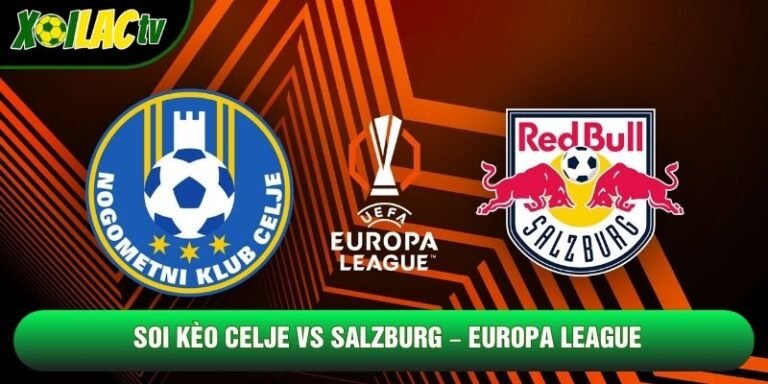 Soi Kèo Celje Vs Salzburg, 02h00 Ngày 23/10 – Europa League